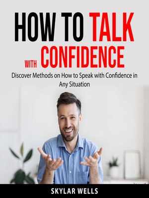 cover image of How to Talk with Confidence